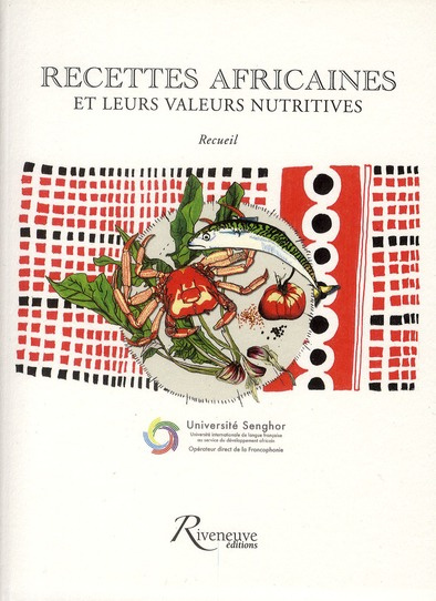 Recettes africaines et leurs valeurs nutritives