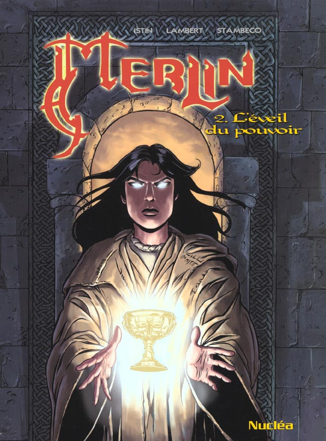 Merlin Tome 2 : L'éveil du pouvoir