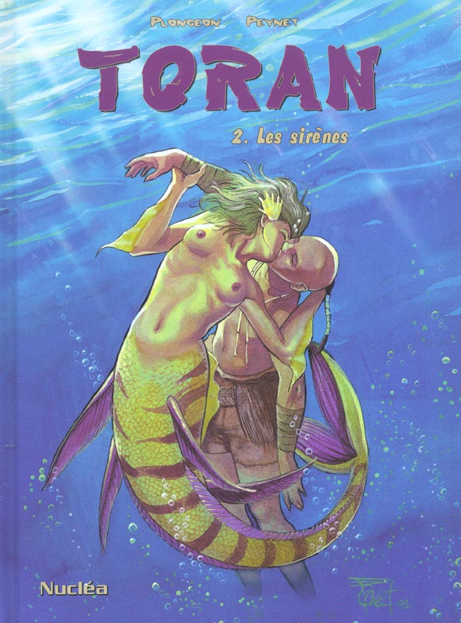 Toran Tome 2 : Les sirènes