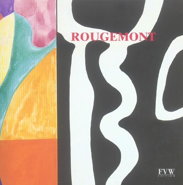 Rougemont 2000-2004