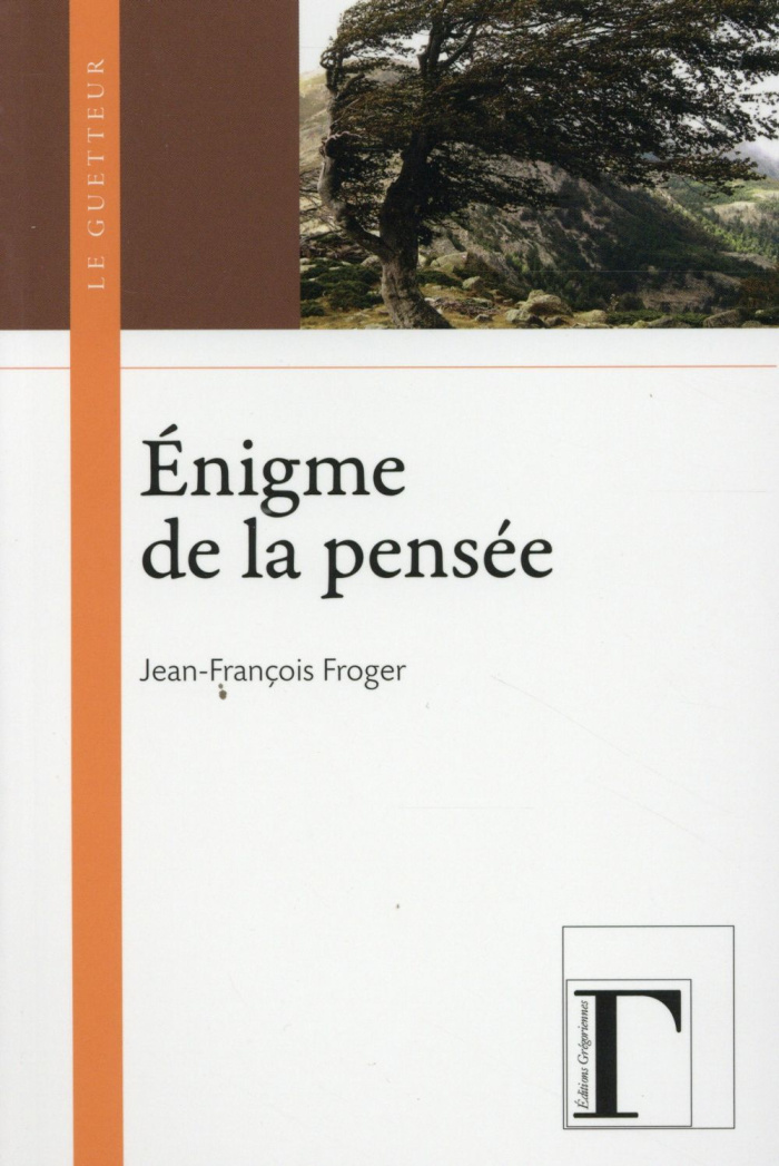 Enigme de la pensée