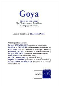 GOYA IMAGE DE SON TEMPS