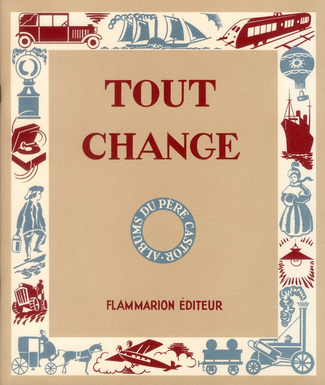 Tout change