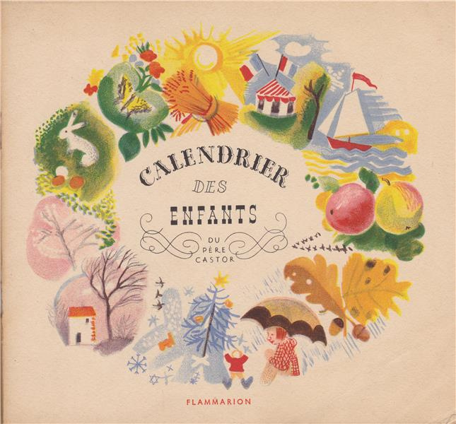 Le calendrier des enfants du père Castor