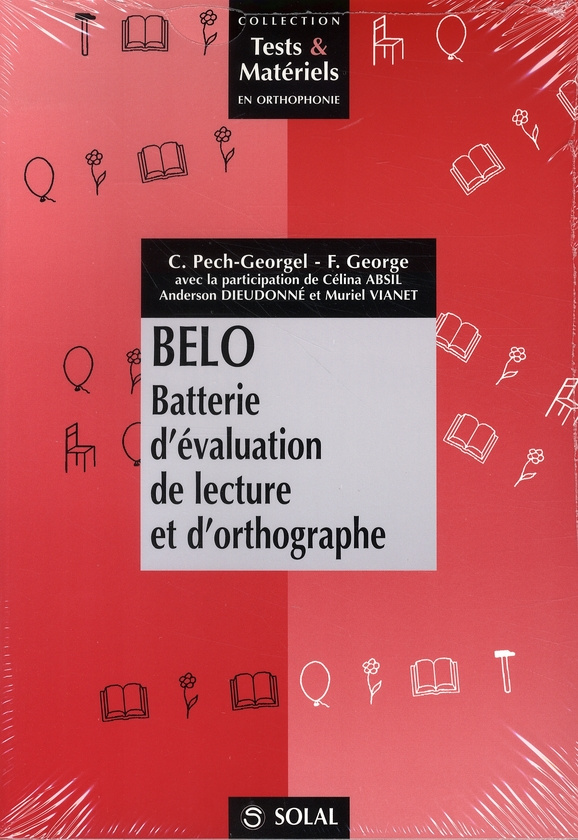 Belo. Batterie d'évaluation de lecture et d'orthographe