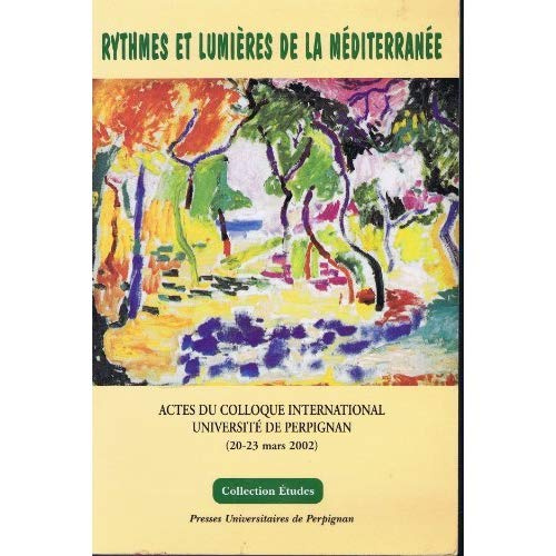 Rythmes et lumières de la méditerranée