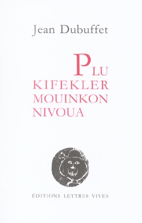 Plu Kifekler Mouinkon Nivoua