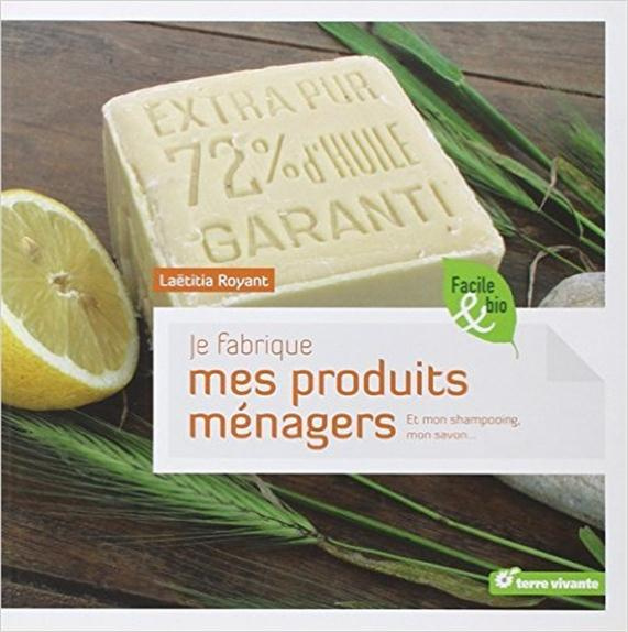 Je fabrique mes produits ménagers. Et mon shampooing, mon savon...