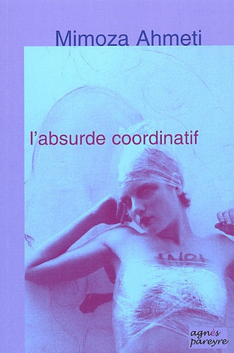 L'absurde coordinatif