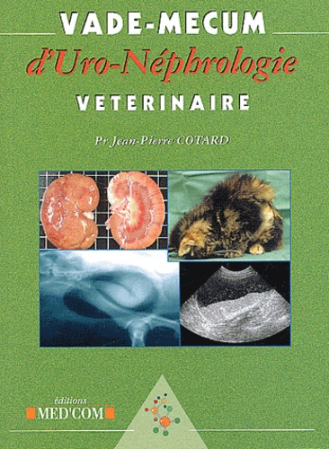 Vade-Mecum d'Uro-Néphrologie vétérinaire