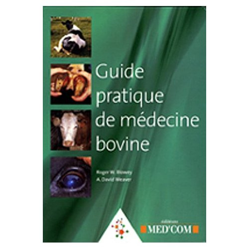 Guide pratique de médecine bovine