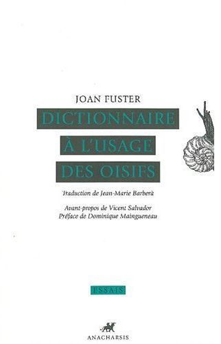 Dictionnaire à l'usage des oisifs