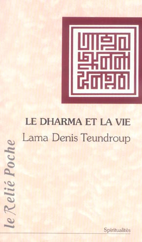 Le dharma et la vie