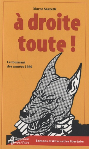 A droite toute ! Le tournant des années 1980