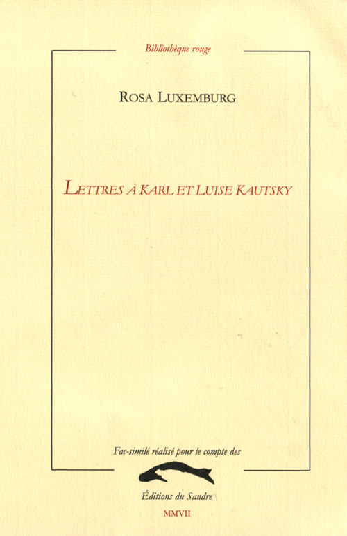 LETTRES A KARL ET LUIS KAUTSKY