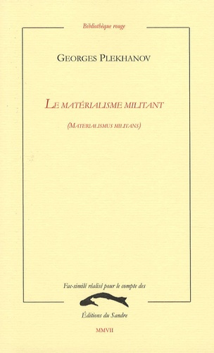 LE MATERIALISME MILITANT