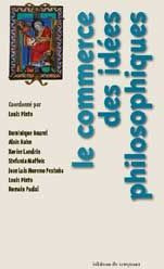 Le commerce des idées philosophiques