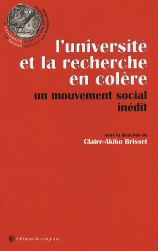 L'université et la recherche en colère. Un mouvement social inédit