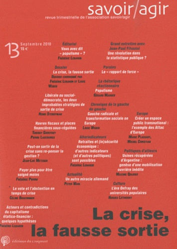 Savoir/Agir N° 13, Septembre 2010 : La crise, la fausse sortie