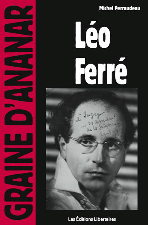 Léo Ferré. Poétique du libertaire