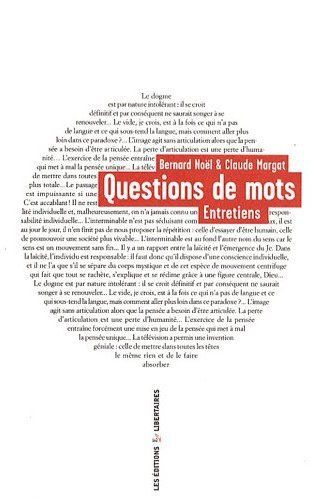 Questions de mots. Entretiens