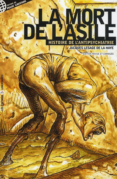 La mort de l'asile. Edition revue et corrigée
