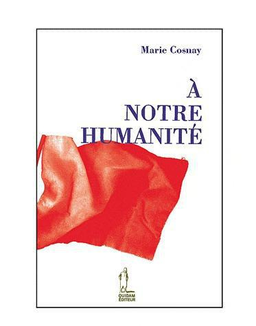A notre humanité