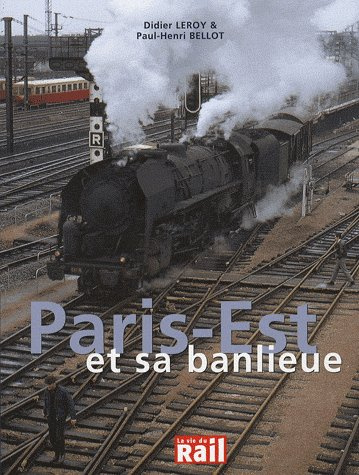 Paris-Est et sa banlieue