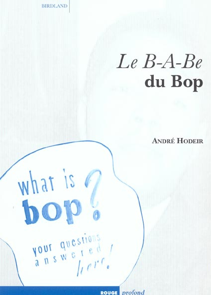 LE B-A-BE DU BOP