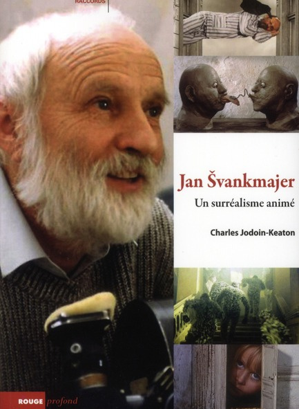 Jan Svankmajer, un surréalisme animé