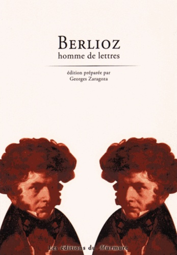 Berlioz homme de lettres