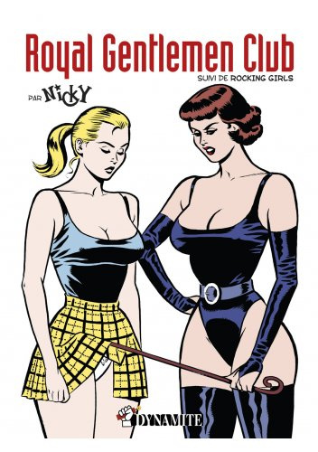 Royal Gentlemen Club. Suivi de Rocking Girls