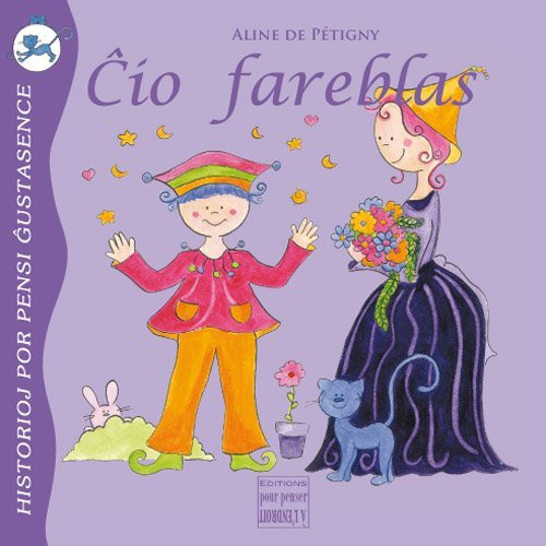 Chio Fareblas - Tout Est Possible En Esperanto