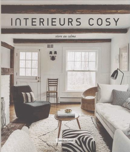 Intérieurs cosy. Edition français-anglais-espagnol