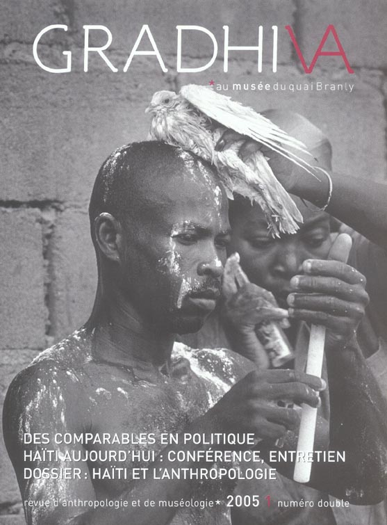 Gradhiva N° 1, 2005 : Haïti et l'anthropologie