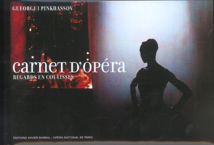 Carnet d'opéra. Regards en coulisses