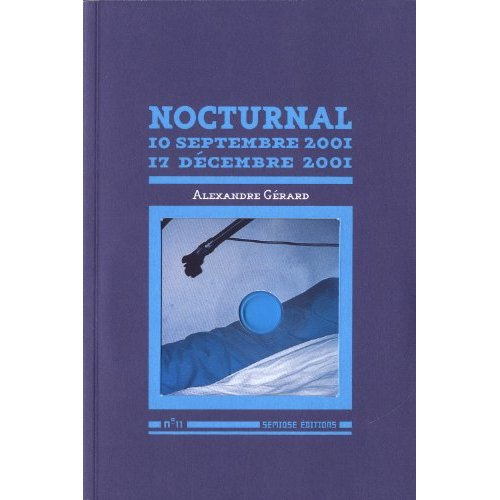 Nocturnal. 10 septembre 2001 - 17 décembre 2001, avec 1 CD audio
