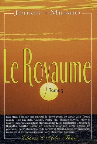 Le Royaume. Tome 3