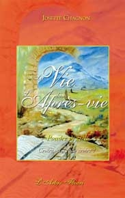 La Vie dans l'Après-vie. "POudre de Ciel" Croire ou ne pas croire ?