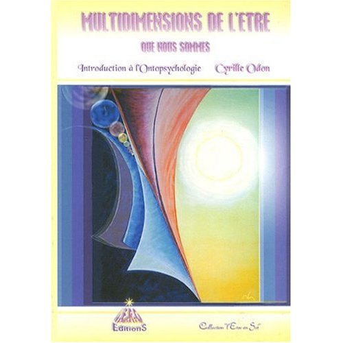 Multidimensions de l'être que nous sommes