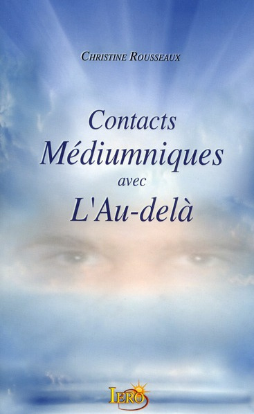 Contacts médiumniques avec l'au-delà