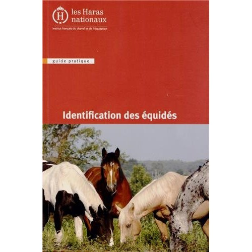 Identification des équidés. 2e édition
