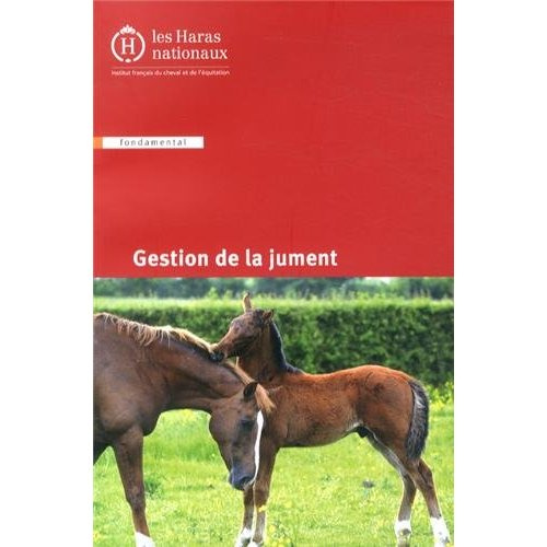 Gestion de la jument. 7e édition