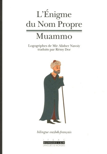 L'Enigme du Nom Propre. Muammo, Edition bilingue français-ouzbek