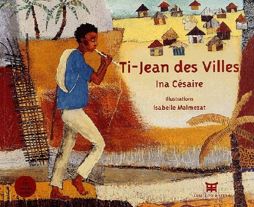 Ti-Jean des villes. Avec 1 CD audio