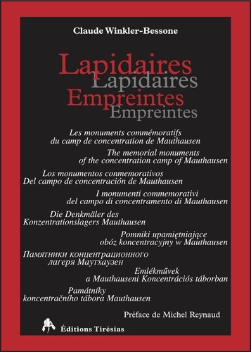 Lapidaires empreintes. Les monuments commémoratifs du camp de concentration de Mauthausen