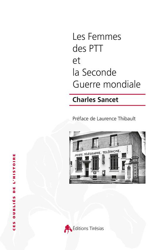 Les femmes des PTT et la Seconde Guerre mondiale