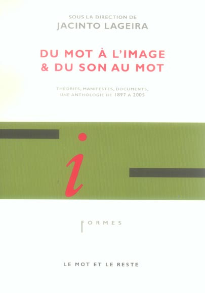 DU MOT A L'IMAGE ET DU SON AU MOT