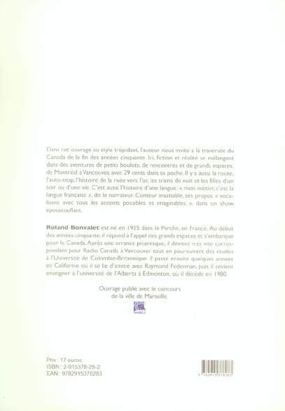 Comment j'ai gagné le Canada