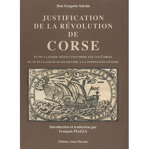 Justification de la Révolution de Corse. Et de la ferme résolution prise par les Corses de ne plus j